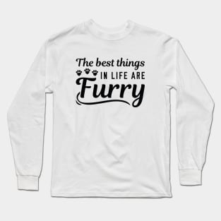 Best Things Furry Long Sleeve T-Shirt